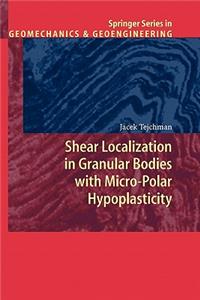 Shear Localization in Granular Bodies with Micro-Polar Hypoplasticity