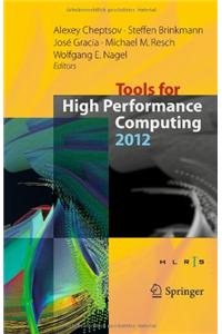 Tools for High Performance Computing 2012