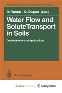 Water Flow and Solute Transport in Soils