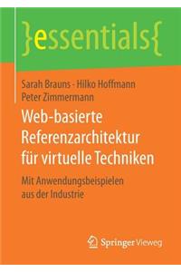 Web-Basierte Referenzarchitektur Für Virtuelle Techniken