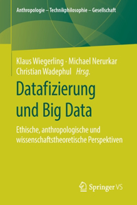 Datafizierung und Big Data
