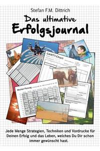 Das Ultimative Erfolgsjournal