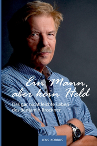 Mann, aber kein Held