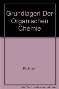 Grundlagen Der Organischen Chemie