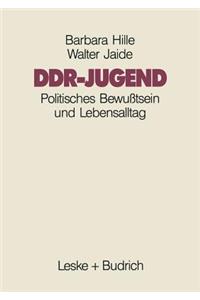Ddr-Jugend: Politisches Bewußtsein Und Lebensalltag