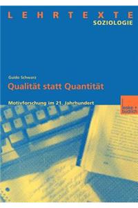Qualität statt Quantität