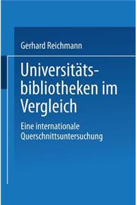 Universitätsbibliotheken Im Vergleich