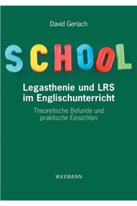 Legasthenie und LRS im Englischunterricht