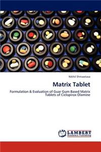 Matrix Tablet