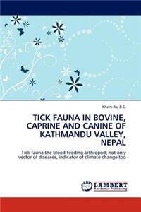 Tick Fauna in Bovine, Caprine and Canine of Kathmandu Valley, Nepal