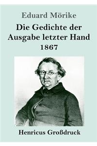 Gedichte der Ausgabe letzter Hand 1867 (Großdruck)