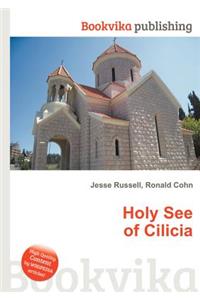 Holy See of Cilicia