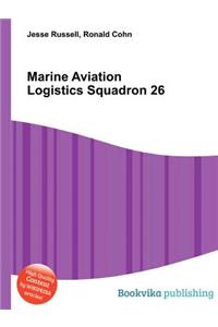 Marine Aviation Logistics Squadron 26