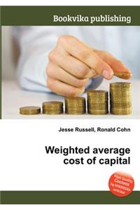 Weighted Average Cost of Capital