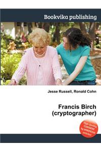 Francis Birch (Cryptographer)