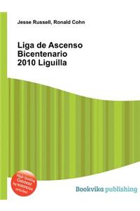 Liga de Ascenso Bicentenario 2010 Liguilla
