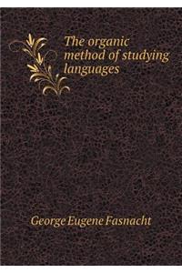 The Organic Method of Studying Languages