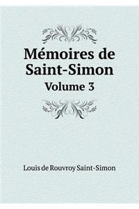 Mémoires de Saint-Simon Volume 3