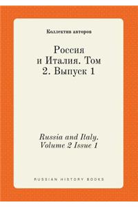 Russia and Italy. Volume 2 Issue 1