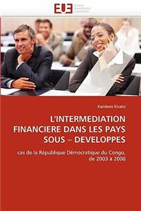 L'intermédiation financière dans les pays sous?developpés