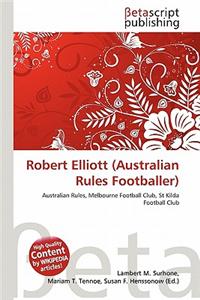 Robert Elliott (Australian Rules Footballer)