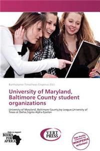 University of Maryland, Baltimore County Student Organizations