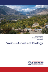 Various Aspects of Ecology
