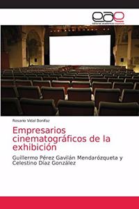 Empresarios cinematográficos de la exhibición