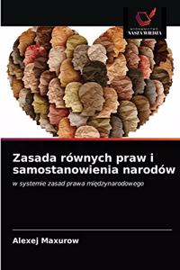 Zasada równych praw i samostanowienia narodów