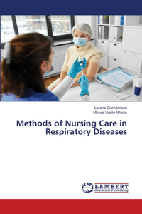 Methods of Nursing Care in Respiratory Diseases