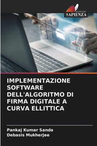 Implementazione Software Dell'algoritmo Di Firma Digitale a Curva Ellittica
