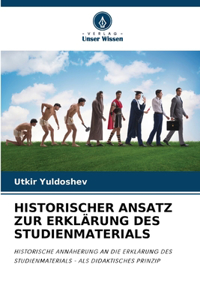 Historischer Ansatz Zur Erklärung Des Studienmaterials