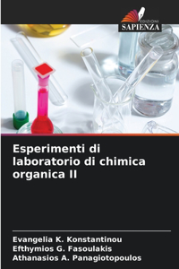 Esperimenti di laboratorio di chimica organica II