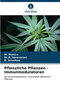 Pflanzliche Pflanzen -Immunmodulatoren