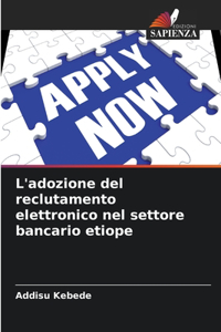L'adozione del reclutamento elettronico nel settore bancario etiope