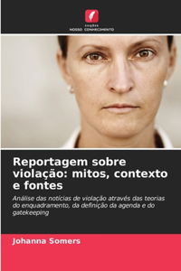 Reportagem sobre violação