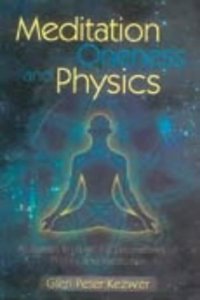 Meditation, Oneness and Physics