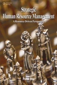 Strategic Human Resource Management: A Resource Driven Perspective