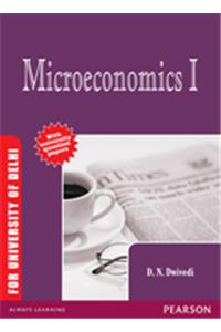 Microeconomics I (For University of Delhi)