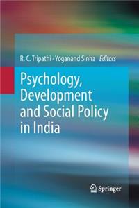 Psychology, Development and Social Policy in India