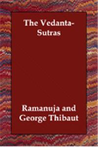 The Vedanta Sutras