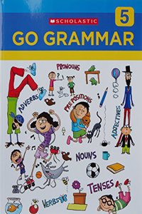 Scholastic Go Grammar -5