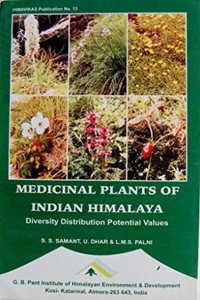 Medicinal Plants of Indian Himalayas: Diversity, Distribution and Potential Values