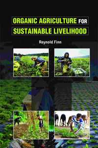 Organic Agriculture for Sustainable Livelihoods