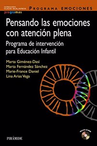 Pensando las emociones con atencion plena: Programa de intervencion para Educacion Infantil