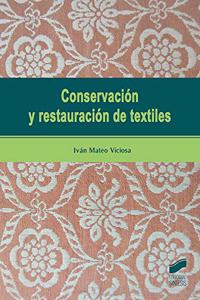 Conservacion y restauracion de textiles