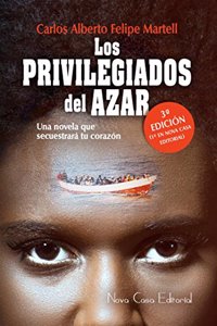 Los privilegiados del azar