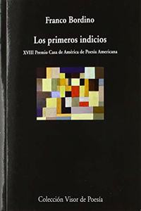 Los primeros indicios