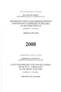 Case Concerning Certain Questions of Mutual Assistance in Criminal Matters