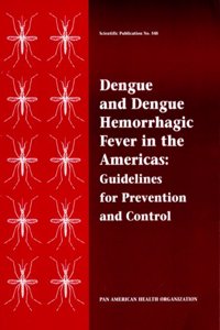 Dengue and Dengue Hemorrhagic Fever in the Americas